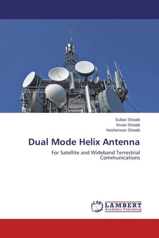 Dual Mode Helix Antenna