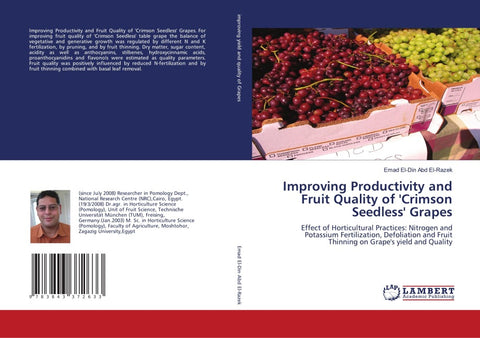 Improving Productivity and Fruit Quality of 'Crimson Seedless' Grapes