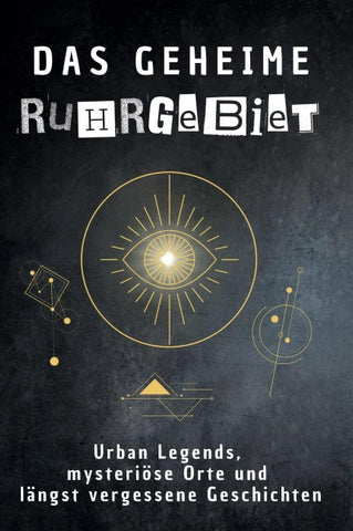 Das geheime Ruhrgebiet