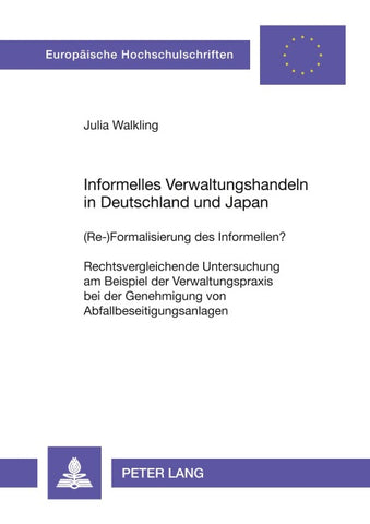 Informelles Verwaltungshandeln in Deutschland und Japan