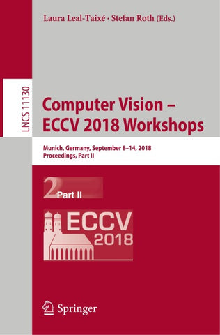 Computer Vision – ECCV 2018 Workshops