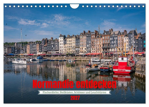 Normandie entdecken (Wandkalender 2027 DIN A4 quer), CALVENDO Monatskalender