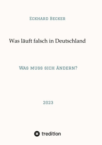 Wer macht was falsch in Deutschland?
