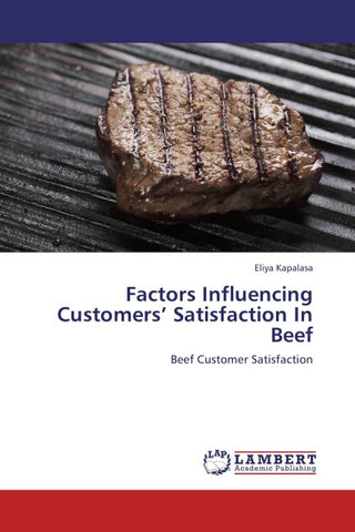 Factors Influencing Customers' Satisfaction In Beef