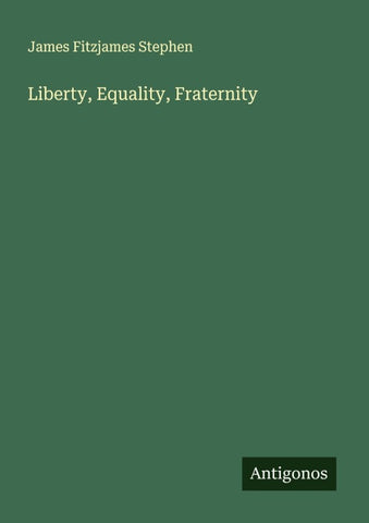 Liberty, Equality, Fraternity