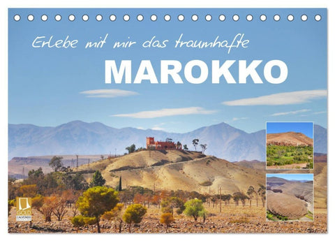 Erlebe mit mir das traumhafte Marokko (Tischkalender 2027 DIN A5 quer), CALVENDO Monatskalender