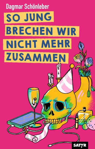 So jung brechen wir nicht mehr zusammen