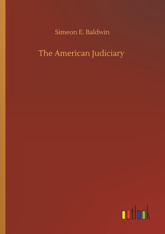 The American Judiciary