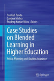 Case Studies on Blended Learning in Higher Education