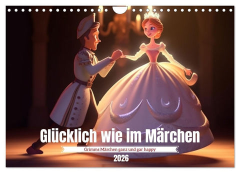 Glücklich wie im Märchen (Wandkalender 2026 DIN A4 quer), CALVENDO Monatskalender