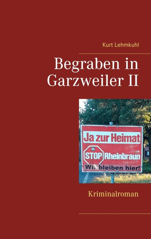 Begraben in Garzweiler II