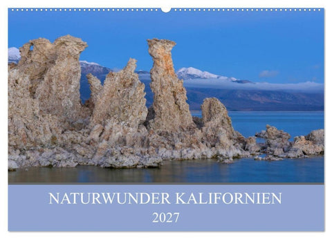 Naturwunder Kalifornien (Wandkalender 2027 DIN A2 quer), CALVENDO Monatskalender