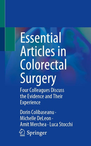 Essential Articles in Colorectal Surgery