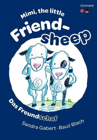 Mimi, the little Friendsheep / Das Freundschaf