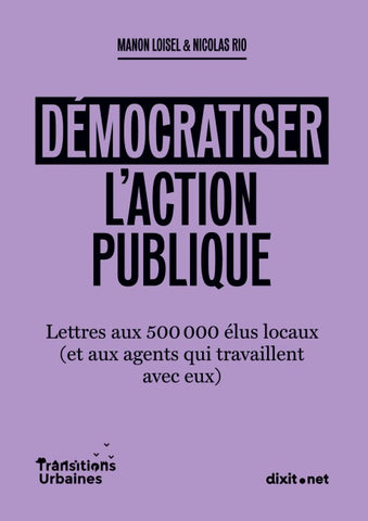 Démocratiser l'action publique