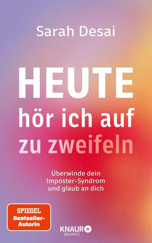 Heute hör ich auf zu zweifeln