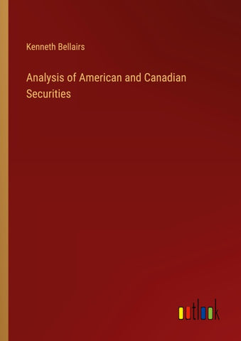 Analysis of American and Canadian Securities