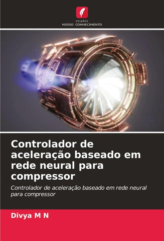 Controlador de aceleração baseado em rede neural para compressor