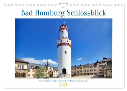 Bad Homburg Schlossblick (Wandkalender 2027 DIN A4 quer), CALVENDO Monatskalender