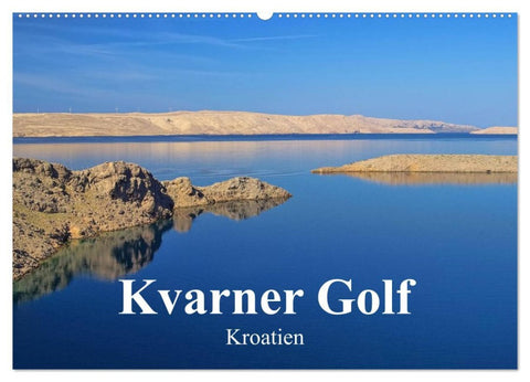 Kvarner Golf - Kroatien (Wandkalender 2026 DIN A2 quer), CALVENDO Monatskalender