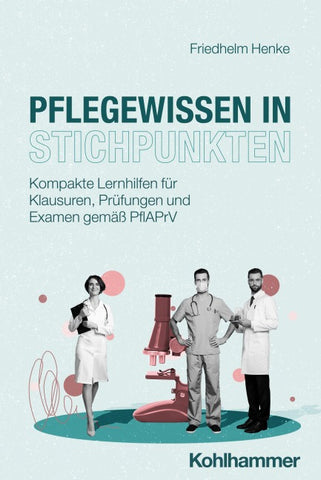 Pflegewissen in Stichpunkten