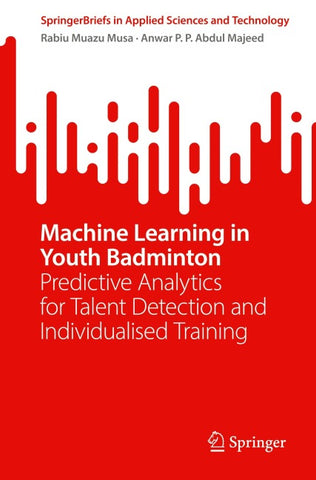 Machine Learning in Youth Badminton