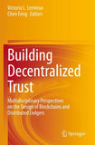 Building Decentralized Trust