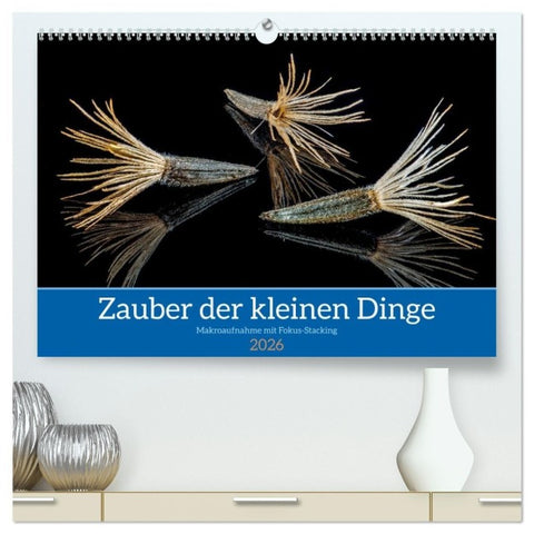 Zauber der kleinen Dinge (hochwertiger Premium Wandkalender 2026 DIN A2 quer), Kunstdruck in Hochglanz