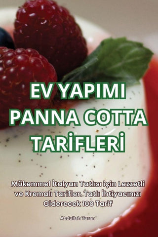 EV YAPIMI PANNA COTTA TAR¿FLER¿