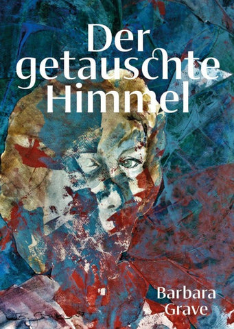 Der getauschte Himmel