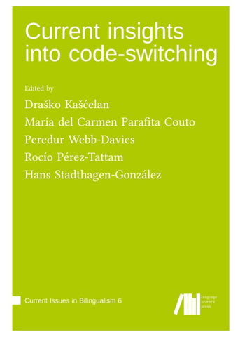 Current insights into code-switching