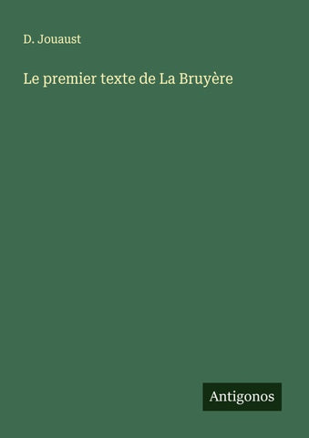 Le premier texte de La Bruyère