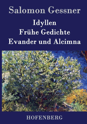 Idyllen / Frühe Gedichte / Evander und Alcimna