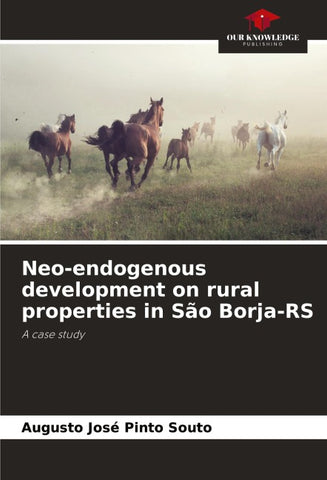 Neo-endogenous development on rural properties in São Borja-RS