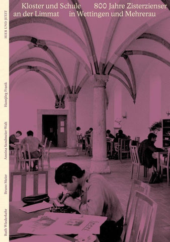 Kloster und Schule an der Limmat
