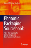 Photonic Packaging Sourcebook