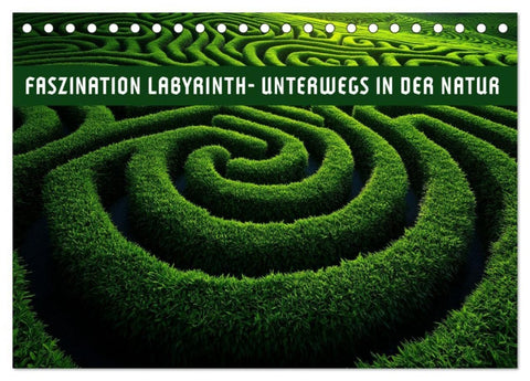 Faszination LABYRINTH - unterwegs in der Natur (Tischkalender 2027 DIN A5 quer), CALVENDO Monatskalender