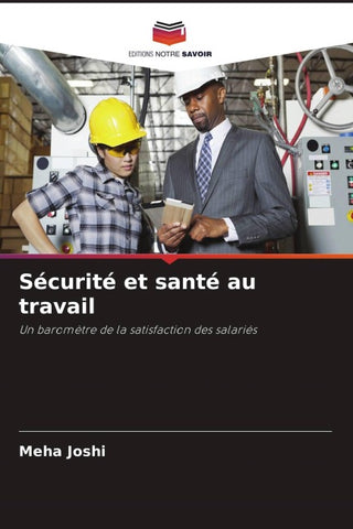 Sécurité et santé au travail
