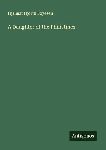 A Daughter of the Philistines
