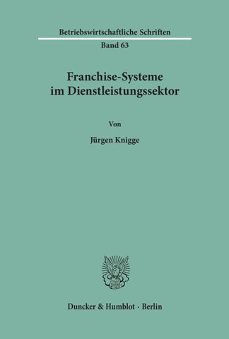 Franchise-Systeme im Dienstleistungssektor