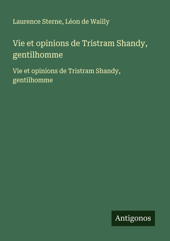 Vie et opinions de Tristram Shandy, gentilhomme