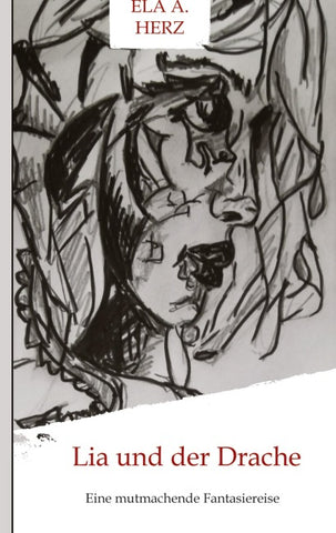 Lia und der Drache