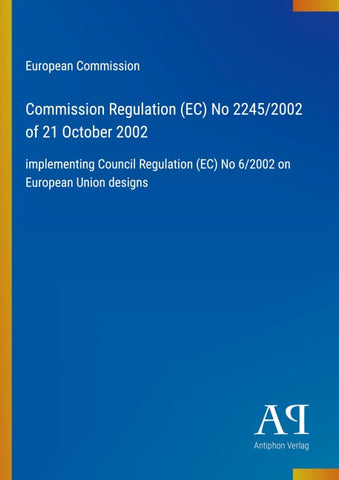 Commission Regulation (EC) No 2245/2002 of 21 October 2002