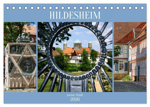 Hildesheim meine Stadt (Tischkalender 2026 DIN A5 quer), CALVENDO Monatskalender
