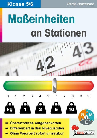 Maßeinheiten an Stationen / Klasse 5-6