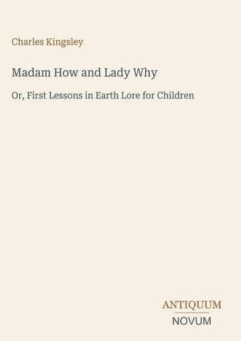 Madam How and Lady Why
