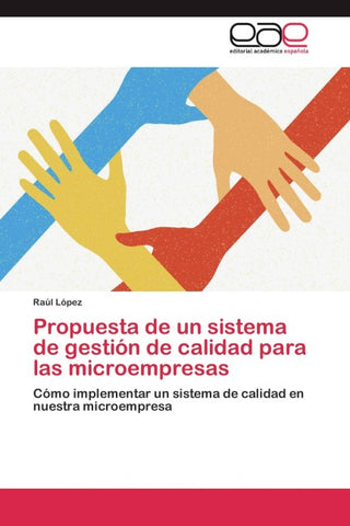 Propuesta de un sistema de gestión de calidad para las microempresas