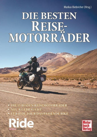 Ride - Die besten Reisemotorräder: neu & gebraucht