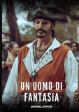 Un Uomo di Fantasia