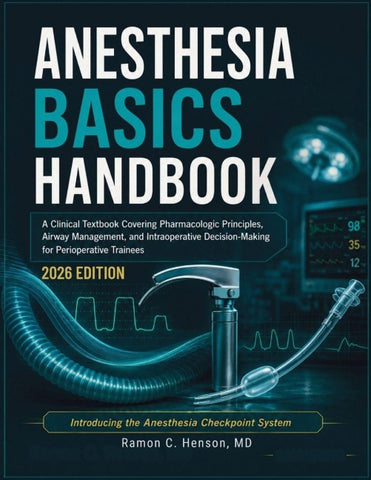 Anesthesia Basics Handbook